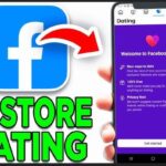 Restore Facebook Dating