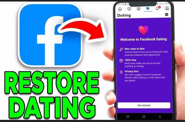 Restore Facebook Dating
